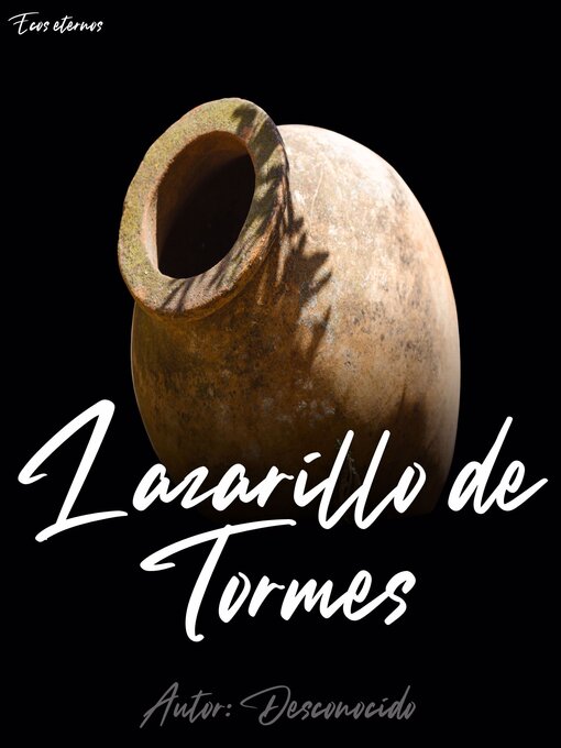 Title details for La Vida de Lazarillo de Tormes by Desconocido - Available